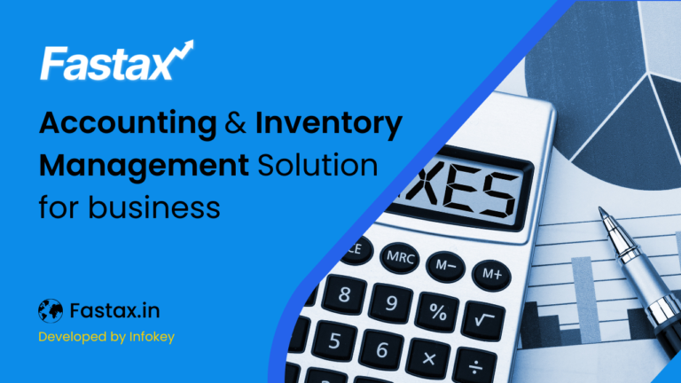 Fastax: Accounting and Inventory management solution for business