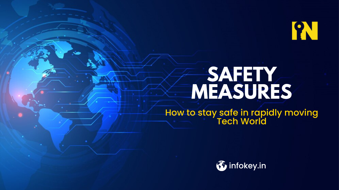 Safety tips to be safe from frauds in tech world