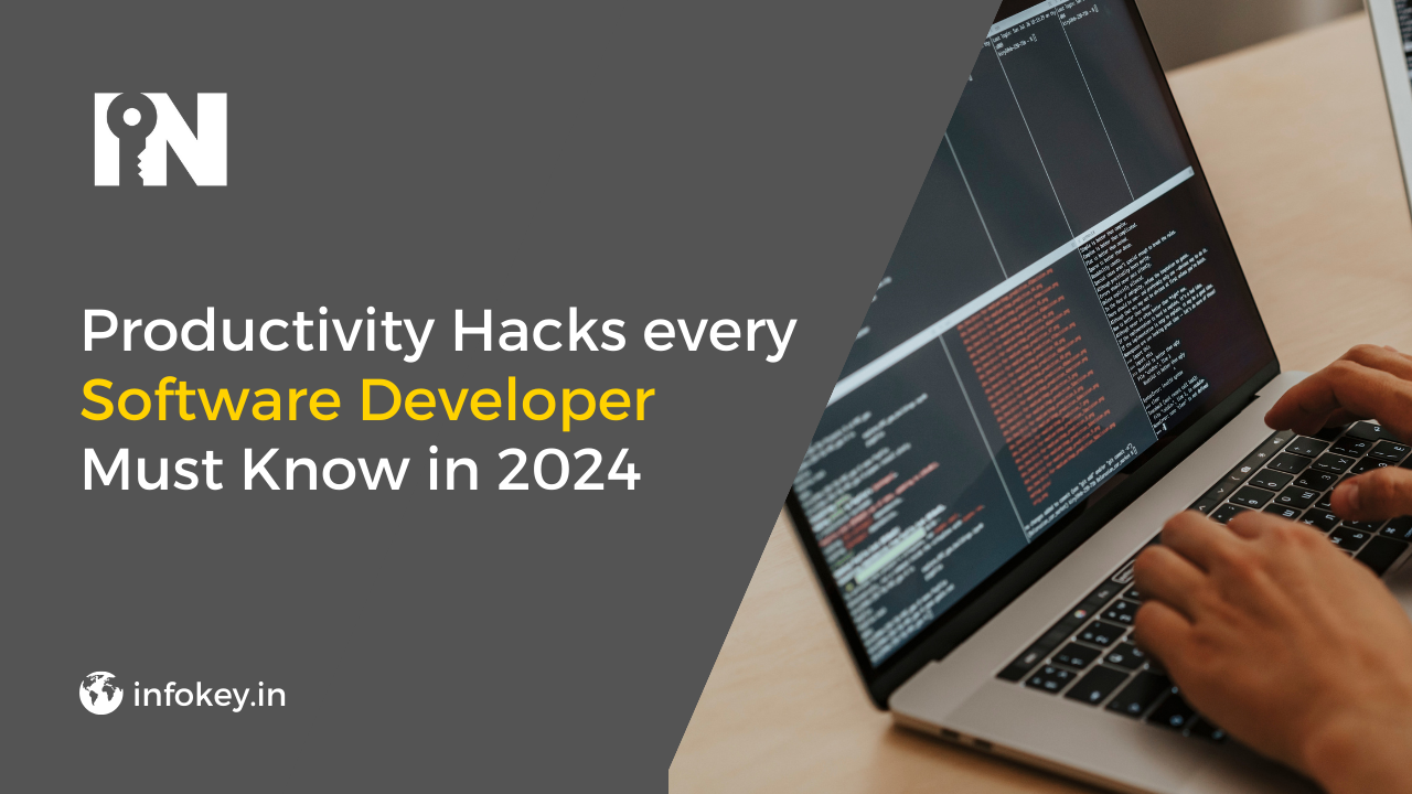 productivity hacks every software developer must know